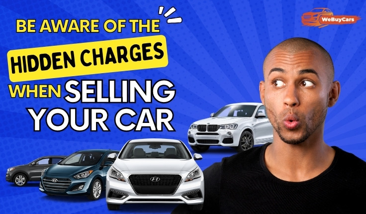 blogs/Hidden Charges When Selling Your Car